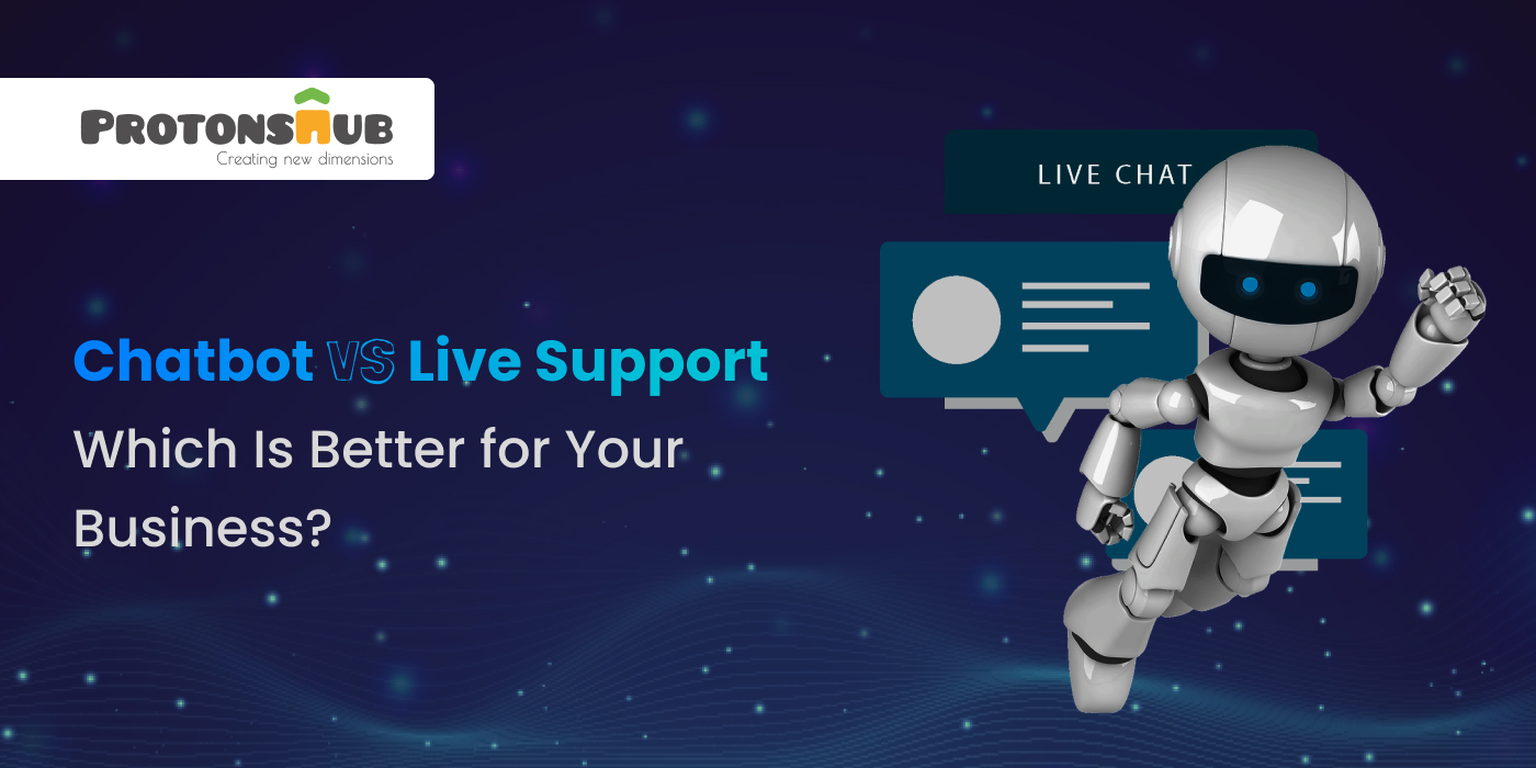 Chatbot vs. Live Support