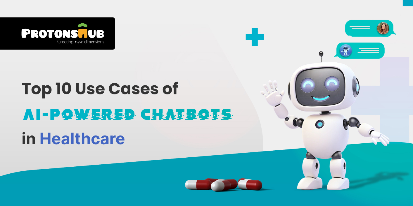 Top 10 Healthcare Chatbot Uses Cases