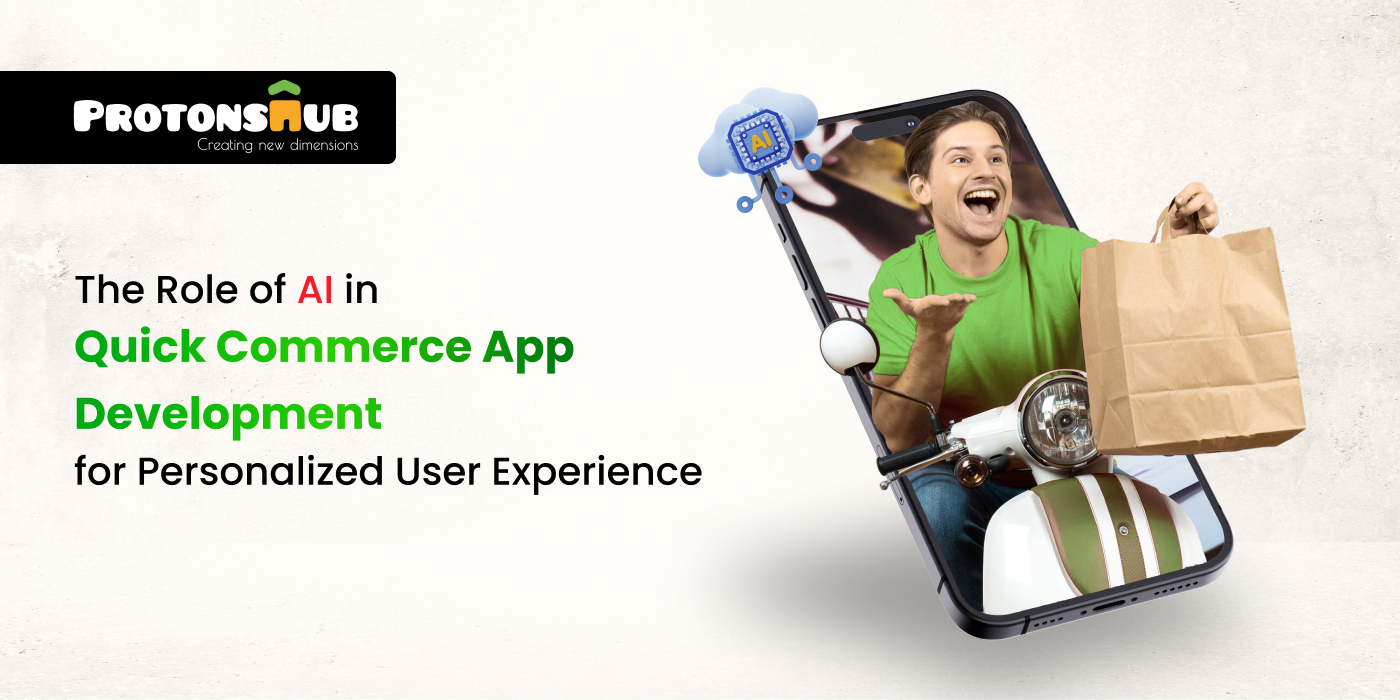 AI technology enhancing quick commerce app development for personalized user experiences