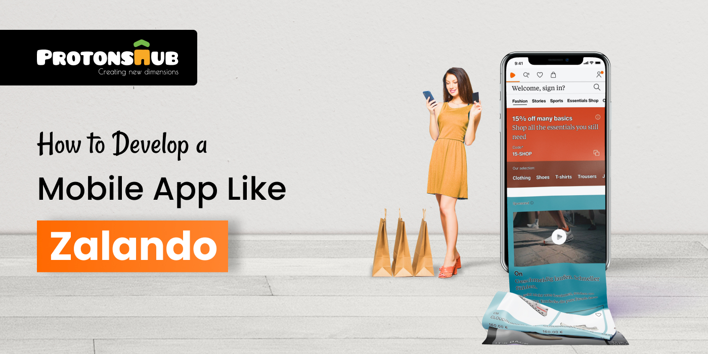 How to Develop a Mobile App Like Zalando