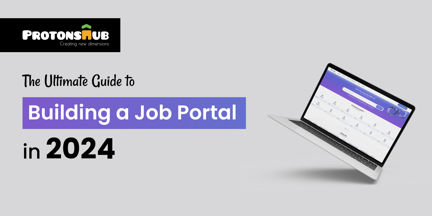 Guide to Building a Job Portal
    