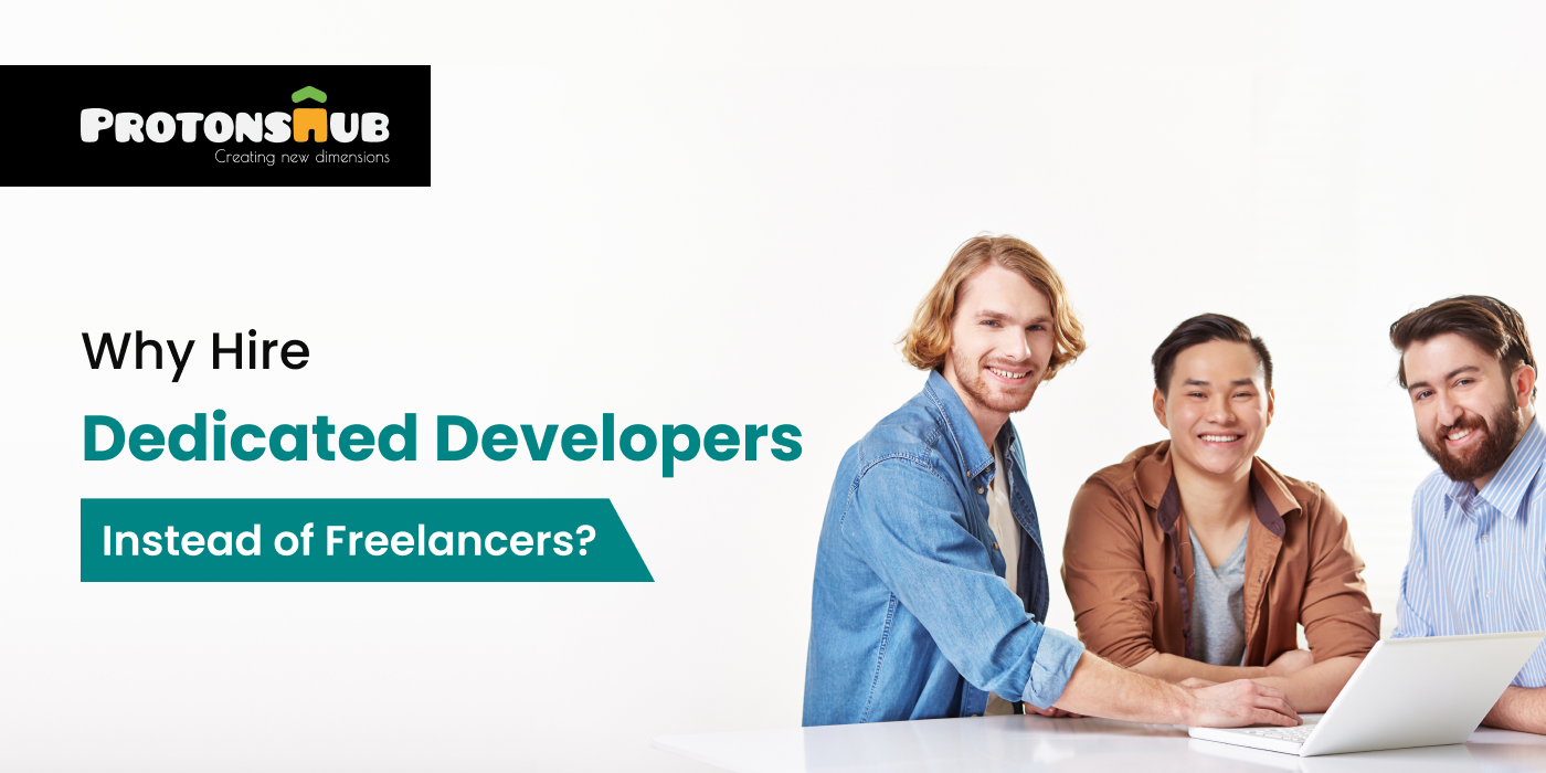 Dedicated Developers Vs Freelancers