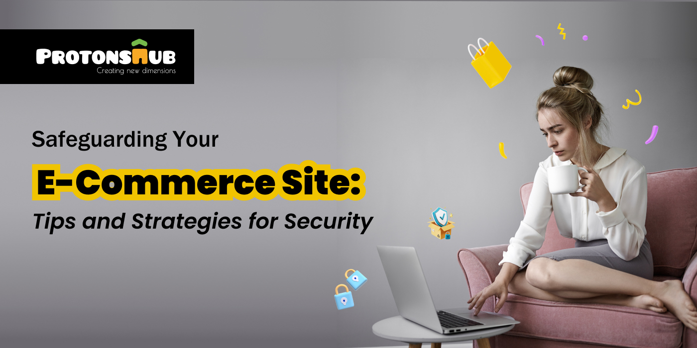 tips and strategies to secure e-commerce website