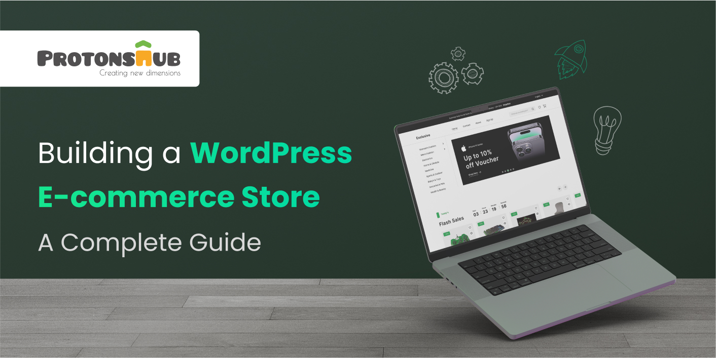 Step-by-step guide to building a WordPress e-commerce store