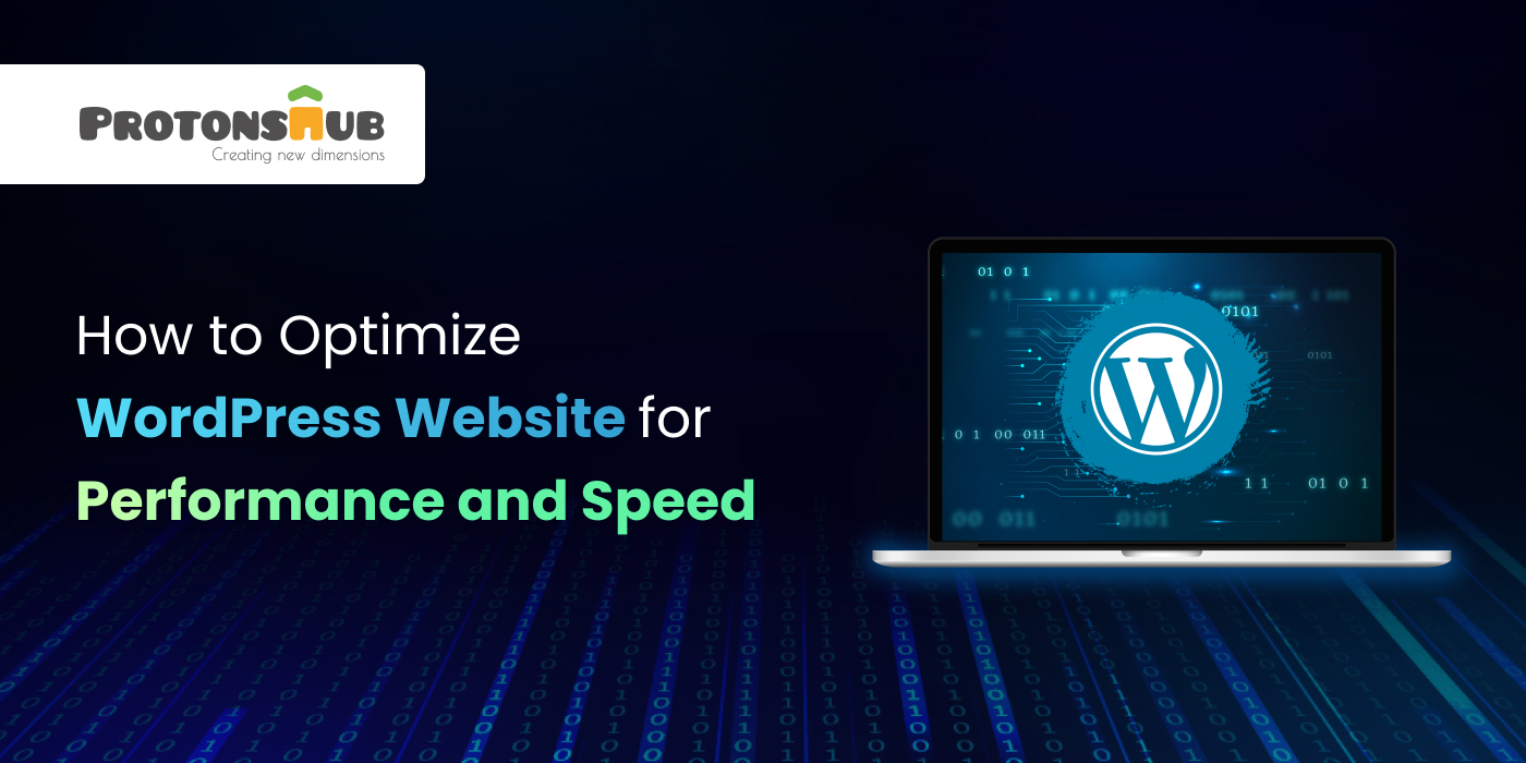 How to Optimize WordPress Website for Performance and Speed