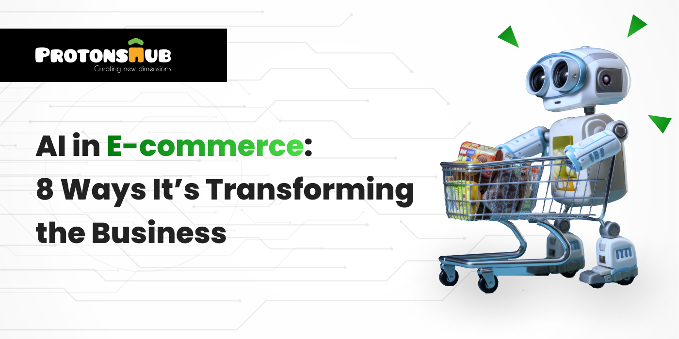 Ways AI Transforming E-commerce Business