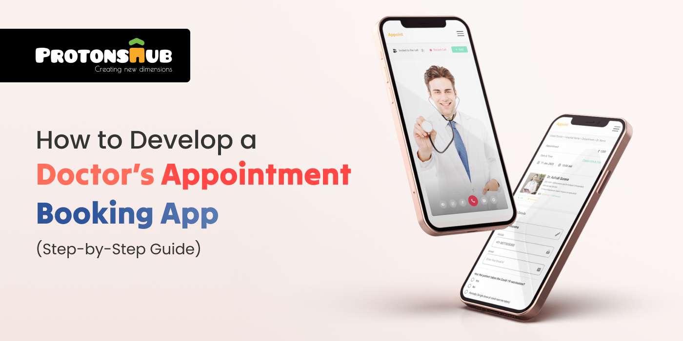 How to Develop a Doctor’s Appointment Booking App